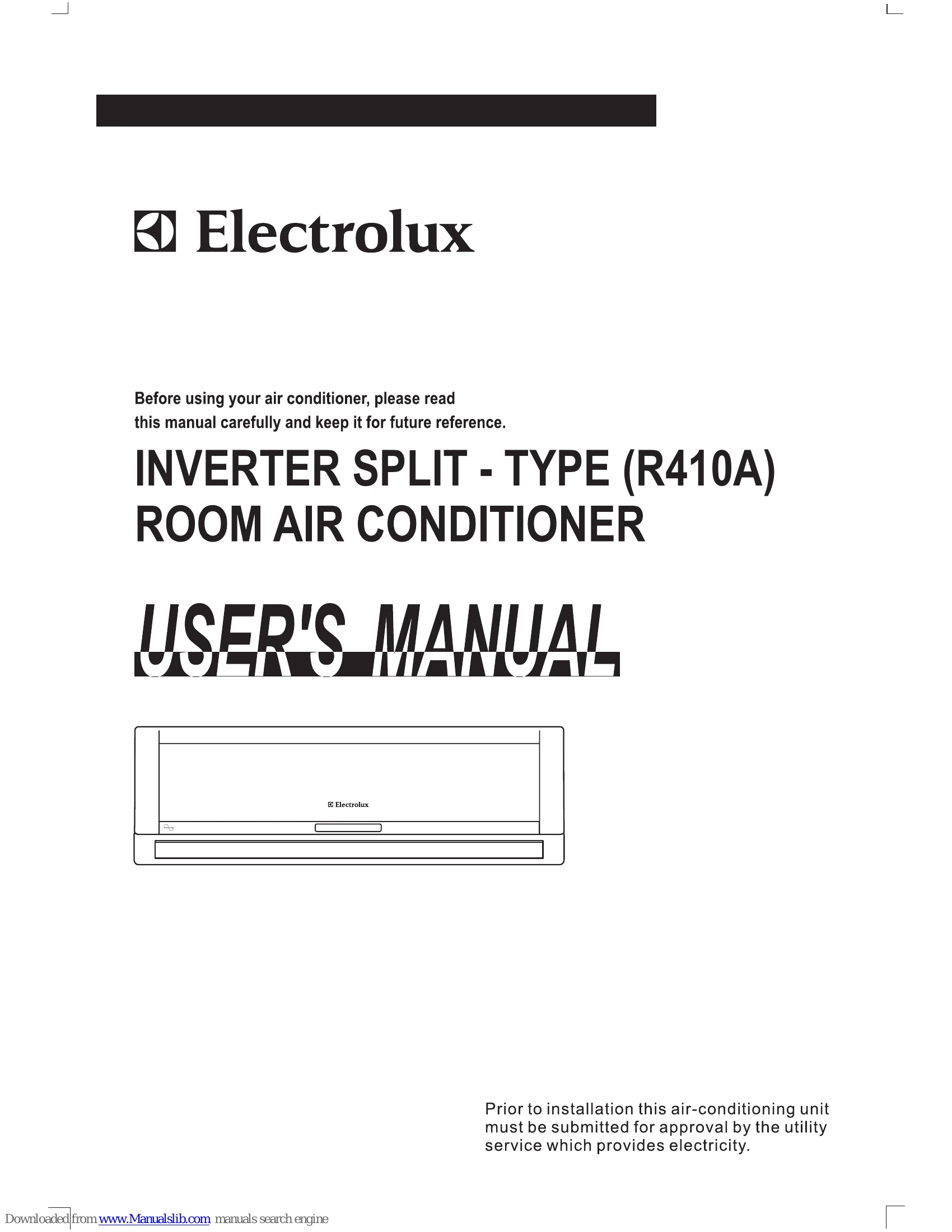 Manual for INVERTER SPLIT - TYPE (R410A) ROOM AIR CONDITIONER