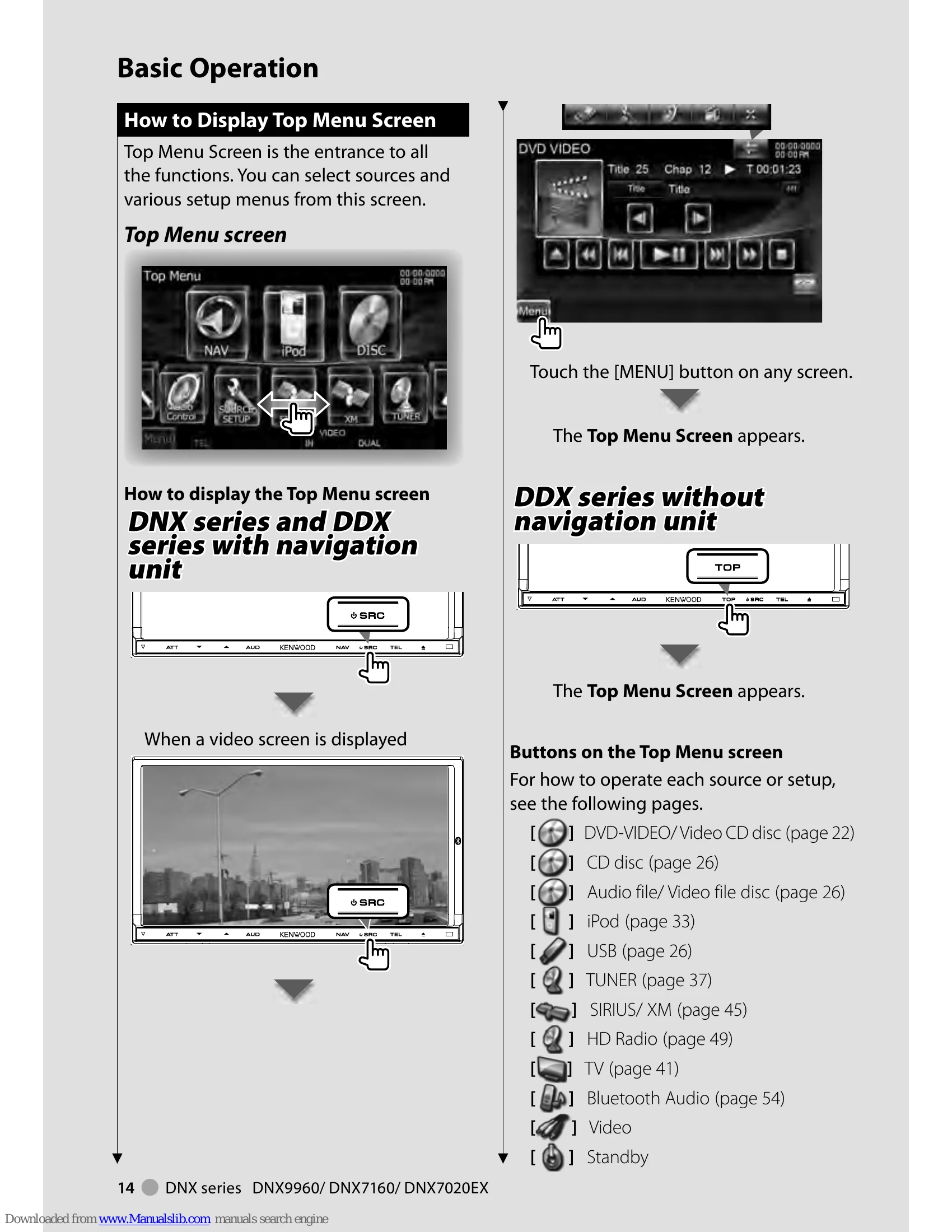Manual for DNX9960/DNX7160/DNX7020EX/DDX896/DDX8046BT