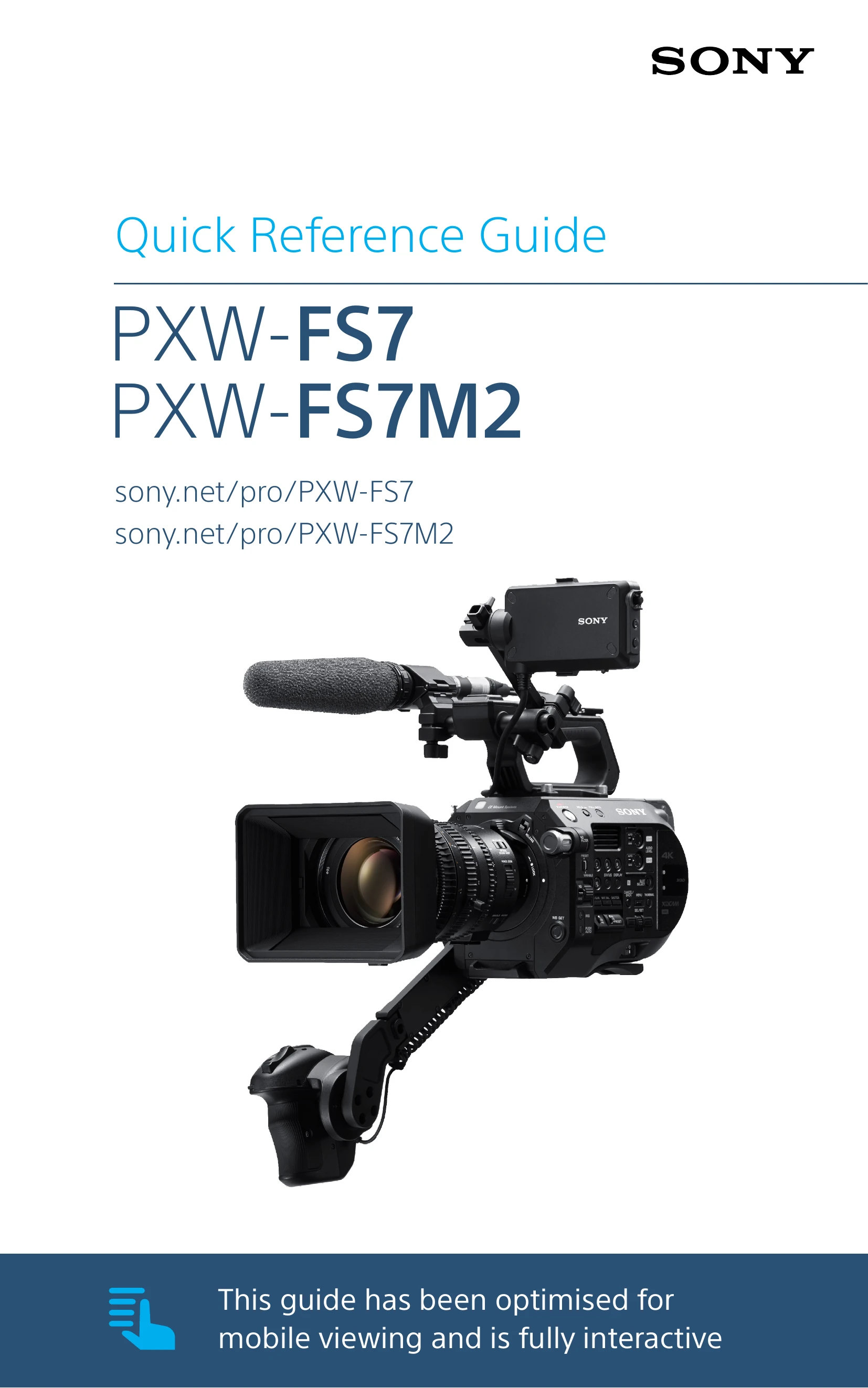 Quick Start Guide for PXW-FS7M2